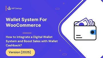 Free WooCommerce Wallet Plugin: How to Integrate a Digital Wallet System and Boost Sales?