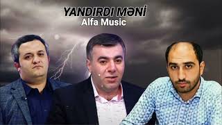 Vuqar Bileceri & Orxan Lokbatanli & Resad Dagli - Yandirdi Meni - Yeni Remix 2023 Resimi