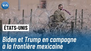 USA : Biden et Trump se sont rendus à la frontière qui sépare le Texas du Mexique