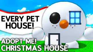 Every Christmas Adopt Me Pet House