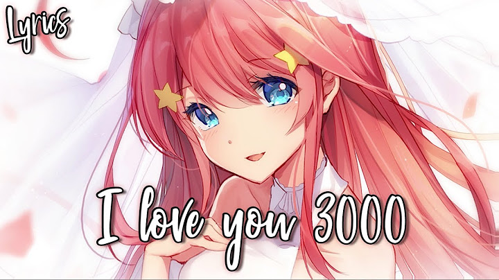 Convert Download Nightcore I Love You 3000 To Mp3 Mp4 Savefromnets Com