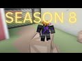 I played Season 8 in...  | Roblox Murders vs Sheriffs