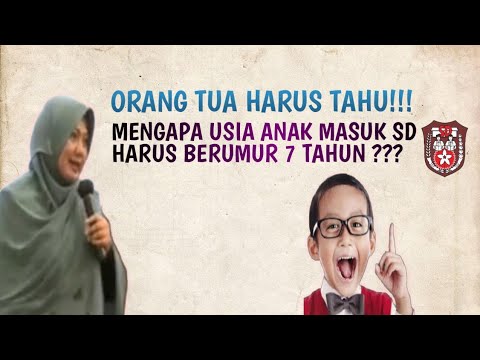 INILAH SEBAB  USIA ANAK MASUK SD 7 TAHUN,  dr. AISYAH DAHLAN, Cht