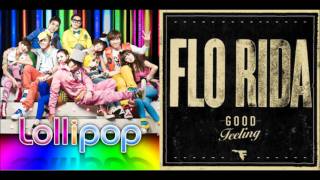 Big Bang feat. 2NE1 vs. Flo Rida - Good Feeling Lollipop (Mash-Up)