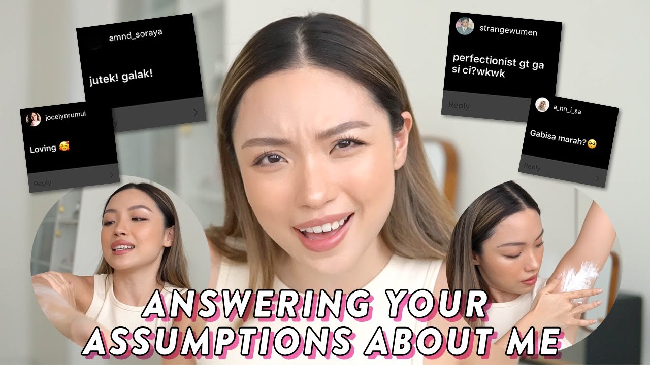 JAWAB ASUMSI KALIAN TENTANG AKU 😨 😡  sambil sharing bodycare favorite!!