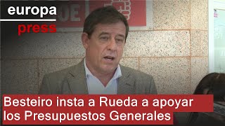 Besteiro insta a Rueda a apoyar los PGE y le replica que habrá una "transferencia histórica"