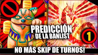 ESPEREMOS QUE NO MÁS SKIP DE TURNOS O FTK - MIS PREDICCIONES #BANLIST #DUELLINKS #YUGIOH