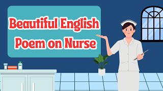 Poem on Nurse in English| Nurses Day Poem| Nurses Day Song | Our Nurses Our Future Poem | Theme 2026