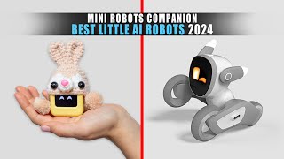 5 Best Little AI Robots 2024 | Mini Robots Companion