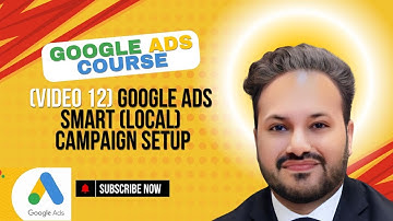 Google Ads Smart Campaign | Google Ads Smart Campaigns Setup | Google Ads Smart Campaigns 2025