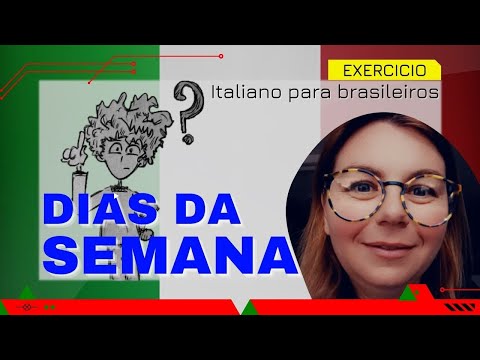 ð®ð¹ ExercÃ­cio | Dias SEMANA em italiano - aula de italiano para iniciantes ð®ð¹