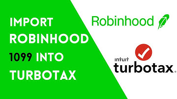 How to Import Robinhood 1099 into TurboTax