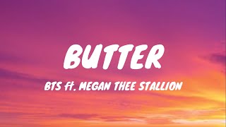 BTS ft. Megan Thee Stallion - Butter (Lyrics)