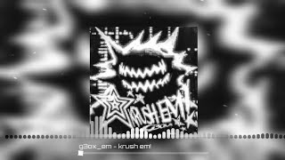 g3ox_em - krush em!