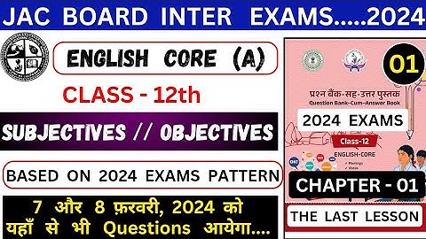 The last lesson/English core class 12th/jac board class 12th/Jac 12th english question bank 2023-24