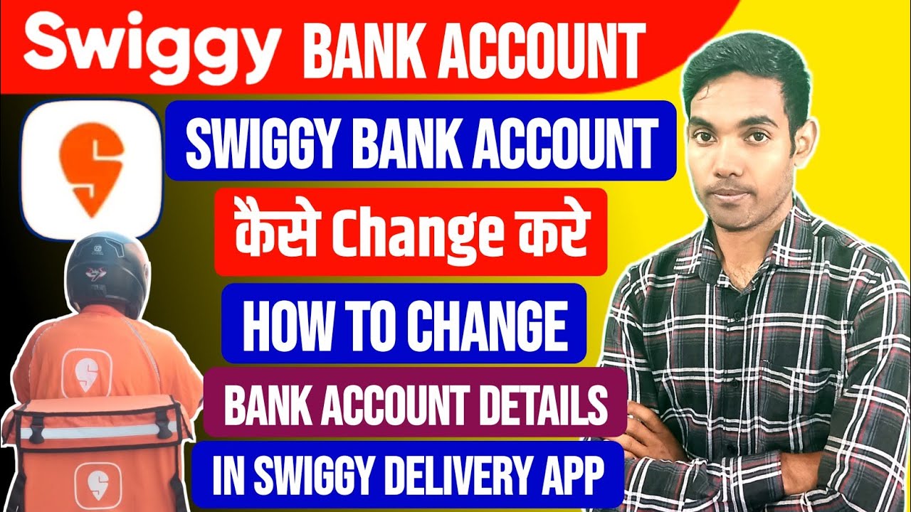 Swiggy Bank Account Change Kaise Kare | Swiggy Bank Account Change | Swiggy Bank Details Update.