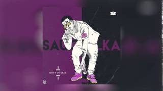 Sauce Walka - You Hoes Outta Pocket