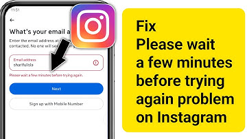 Fix Please wait a few minutes before trying again on Instagram 2025
