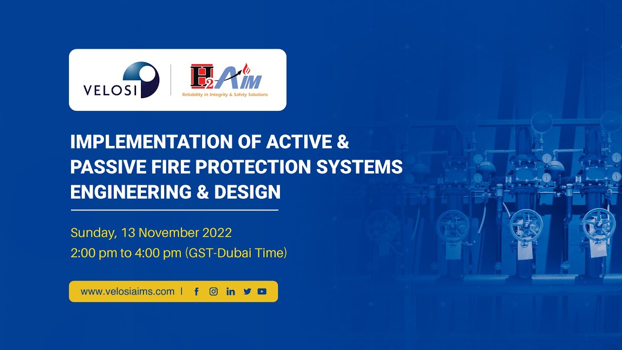 Implementation of Active & Passive Fire Protection Systems Engineering