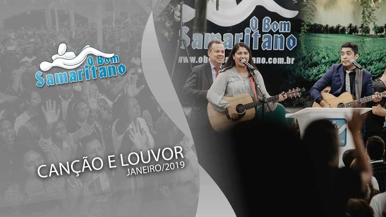 O Bom Samaritano | Canção e Louvor