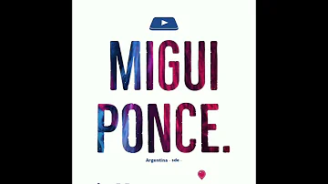 Migui Ponce - COMMERCIAL SET CLUB MIX 001. BOB SINCLAIR, DUCK SAUCE, STROMAE.