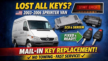 🇺🇸 Lost ALL Keys to Your Mercedes Sprinter Van? Here