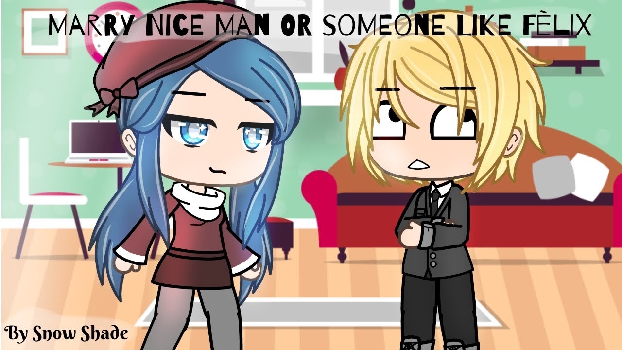 Marry A Nice Man Like Felix