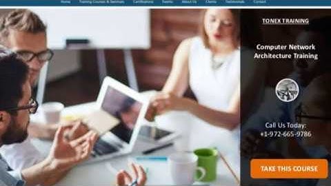 Computer Network Architecture Training 2019 ‐ Tonex.Com