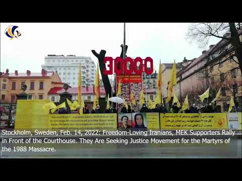 Stockholm, Sweden: MEK Supporters Rally, Seeking Justice for the 1988 Massacre Martyrs—Feb14, 2022