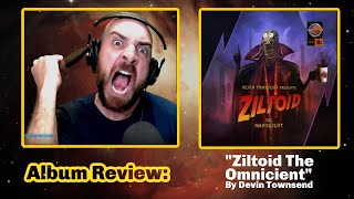 Ziltoid The Omnicient - Devin Townsend Album Review