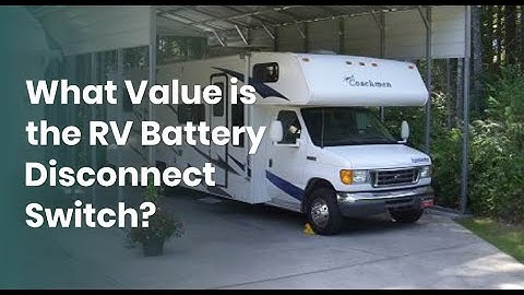 RV Battery Disconnect Switch