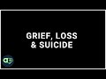 On Grief, Loss, & Suicide | Dr. K explains