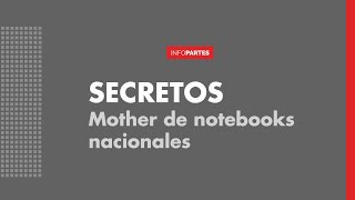 Secretos sobre placas mother nacionales