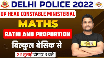 DELHI POLICE MATHS CLASSES 2022 | DP HCM MATHS QUESTIONS | Ratio and Proportion | BY VIKAS SIR