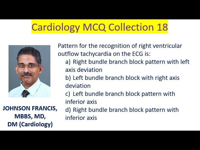 Cardiology MCQ Collection 18 class=
