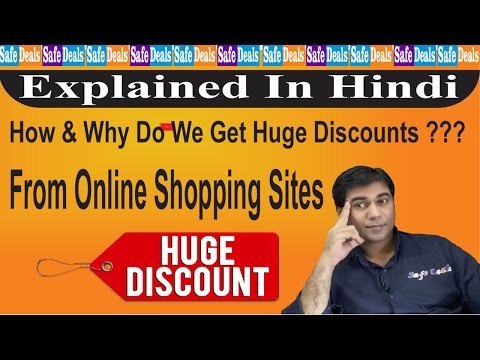 How & Why Do You Get Huge Discount From Online Shopping Websites For Electronics Mobiles Camera Etc