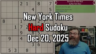 NYT Hard Sudoku Walkthrough | Dec 20, 2025