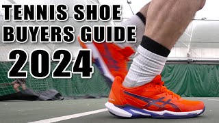 Ultimate Tennis Shoe Buyers Guide Summer 2024