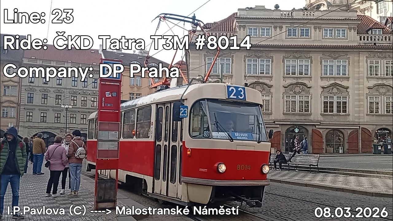 Line: 23 Ride: ČKD Tatra T3M Company: DP Praha to Malostranské Náměstí 