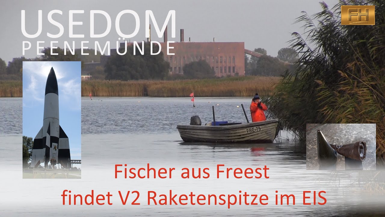 Usedom Peenemünde -  Fischer aus Freest findet V2 Raketenspitze im Eis