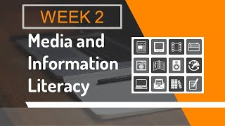 Media and Information Literacy | Week 2