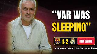 VAR was sleeping 😡 Mourinho's Madrid stun Barça 1-2 at the Camp Nou | Clásico chaos explained