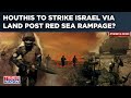 Houthis To Strike Israel Via Land Post Red Sea Rampage? Intense Mock Drill, Advanced Weapons At Play