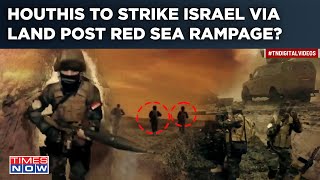 Houthis To Strike Israel Via Land Post Red Sea Rampage? Intense Mock Drill, Advanced Weapons At Play