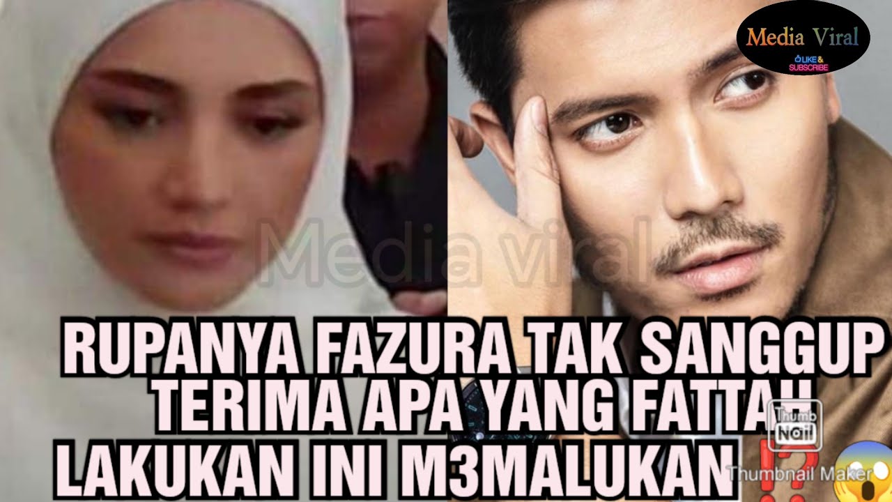 RUPANYA FAZURA TAK SANGGUP TERIMA APA YANG FATTAH LAKUKAN INI M3MALUKAN ⁉️😱😱