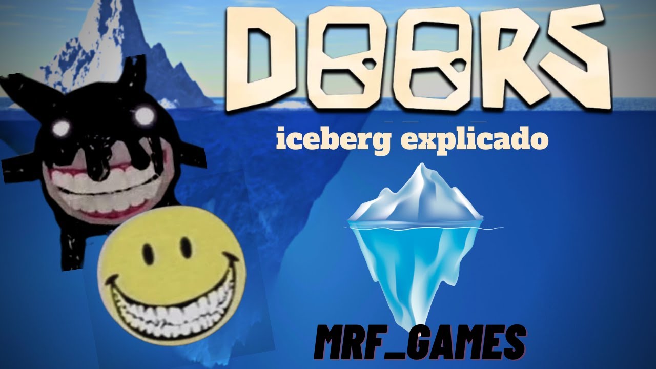 Ilikebakconn2s Roblox Doors Iceberg
