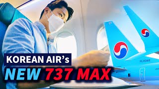 KOREAN AIR&#39;s NEW 737 MAX Business &amp; Economy | No TV screens?!