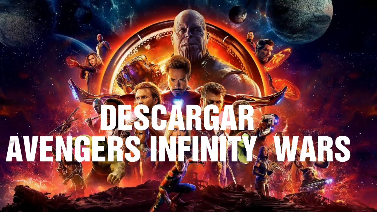 Pelicula Avengers Infinity War Completa Youtube