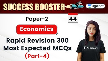 UGC NET Paper 2 Crash Course | Economics by Priya Kumari | Rapid Revision 300 Most Expected MCQs