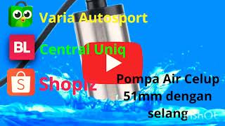 Pompa Air Celup DC 12V 51mm Selang Submersible Pump Oli Cuci Motor AC Kuras